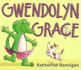 Gwendolyn Grace Format: Hardcover