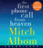 The First Phone Call From Heaven Low Price Cd: a Novel