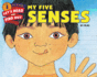 My Five Senses Big Book (Let's-Read-and-Find-Out Science 1)