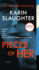Pieces of Her: a Novel