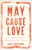 Maycauselove Format: Hardcover