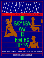 relaxercise the easy new way to health and fitness