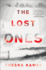 The Lost Ones: a Novel