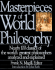 Masterpieces of World Philosophy