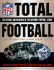 Total Football: the Official Encyclopedia of the National Football League