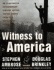 Witness to America: an Illustrated Documentary History of the United States From the Revolution to Today [With 75-Minute Audio Cd]
