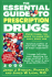 The Essential Guide to Prescription Drugs