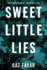 Sweet Little Lies: a Novel (a Cat Kinsella Novel, 1)