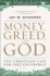 Money, Greed, and God 10th Anniversary Edition