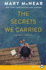 The Secrets We Carried (a Butternut Lake Novel)