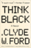 Think Black: a Memoir