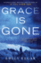 Grace is Gone