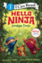 Hello, Ninja. Goodbye, Tooth! (I Can Read Level 1)