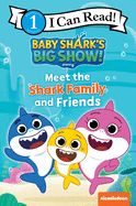 baby sharks big show meet the shark family and friends