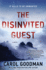 The Disinvited Guest: a Novel