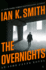 The Overnights: an Ashe Cayne Novel, Book 3 (an Ashe Cayne Mystery, 3)