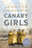 Canary Girls: a Novel