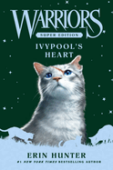 warriors super edition ivypools heart a gripping tale of grief and redempti