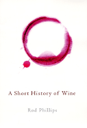 short history of wine phillips rod