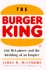 The Burger King: Jim McLamore and the Building of an Empire