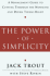 The Power of Simplicity: a Management Guide to Cutting Through the Nonsense & Doing Things Right