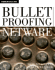 Bulletproofing Netware: Solving the 175 Most Common Problems Before They Happen