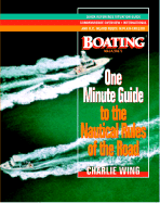 one minute guide to the nautical rules of the road a boating magazine book