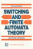 Switching and Finite Automata Theory Edition