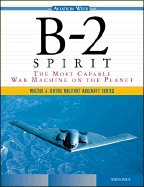 b 2 spirit the most capable war machine on the planet