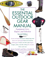 essential outdoor gear manual equipment care repair and selection