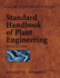 Standard Handbook of Plant Engineering (McGraw-Hill Standard Handbooks)