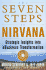 The Seven Steps to Nirvana: Strategic Insights Into Ebusiness Transformation