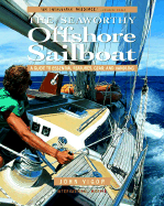 seaworthy offshore sailboat a guide to essential features handling and gear