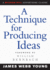 A Technique for Producing Ideas (McGraw-Hill Advertising Classic)