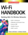 Wi-Fi Handbook: Building 802.11b Wireless Networks