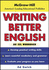 Writing Better English: an Esl Workbook