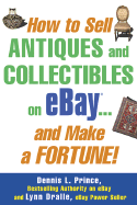 how to sell antiques and collectibles on ebay and make a fortune