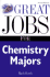 Great Jobs for Chemistry Majors