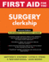 First Aid for the Surgery Clerkship (First Aid Series)
