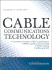 Cable Communications Technology