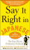Say It Right in Japanese (Say It Right! Series)