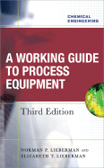 working guide to process equipment third edition