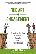 art of engagement bridging the gap between people and possibilities