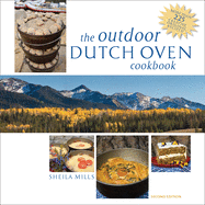 outdoor dutch oven cookbook second edition