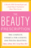 The Beauty Prescription: the Complete Formula for Looking and Feeling Beautiful