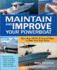 Maintain and Improve Your Powerboat: 100 Ways to Make Your Boat Better [Paperback] Esterle, Paul