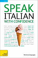 speak italian with confidence with three audio cds a teach yourself guide