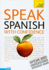 Speak Spanish With Confidence With Three Audio Cds: a Teach Yourself Guide (Ty: Conversation)