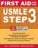 First Aid for the Usmle Step 3, Third Edition