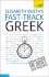 Fast-Track Greek With Two Audio Cds: a Teach Yourself Guide (Fast Tracks)